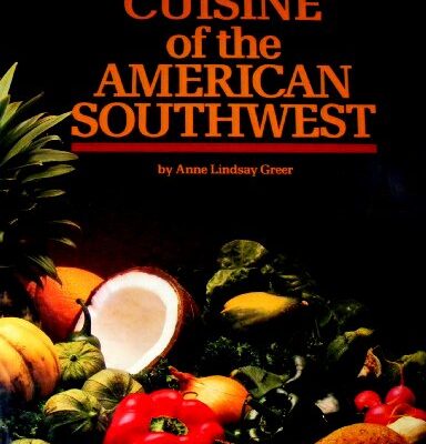 Cuisine of the American Southwest cookbook