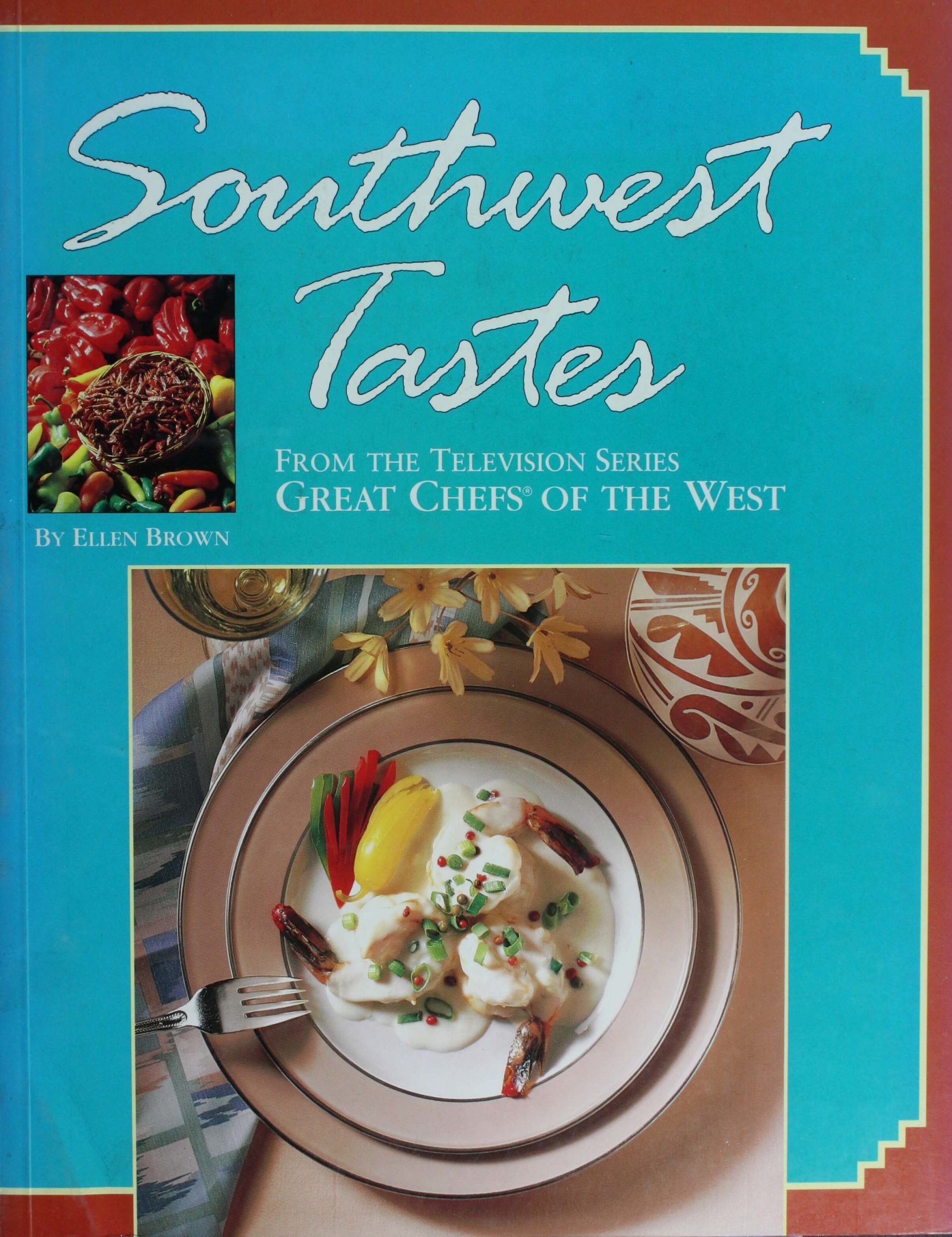 Great Chefs Southwest Tastes - Ebook - Great Chefs